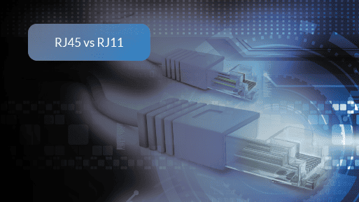 RJ45 vs RJ11: Decoding the Mystery of the Fast Connections